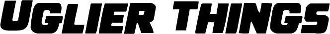 Предварительный просмотр шрифта Uglier Things Staggered Italic