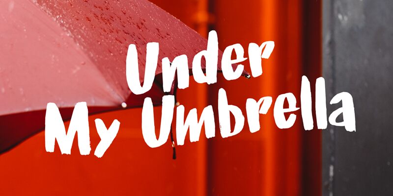 Under My Umbrella Schriftart