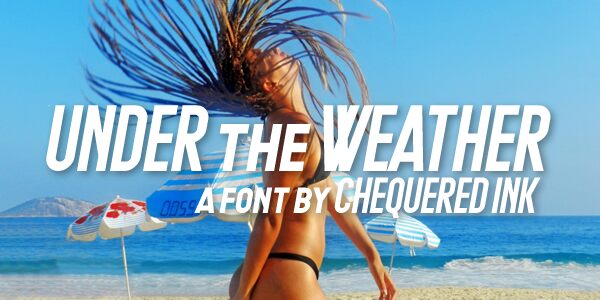 Under the Weather Czcionka