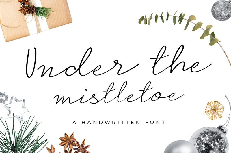 Under The Mistletoe Schriftart