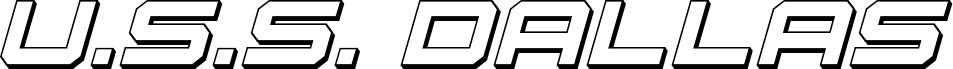 U.S.S. Dallas 3D Italic