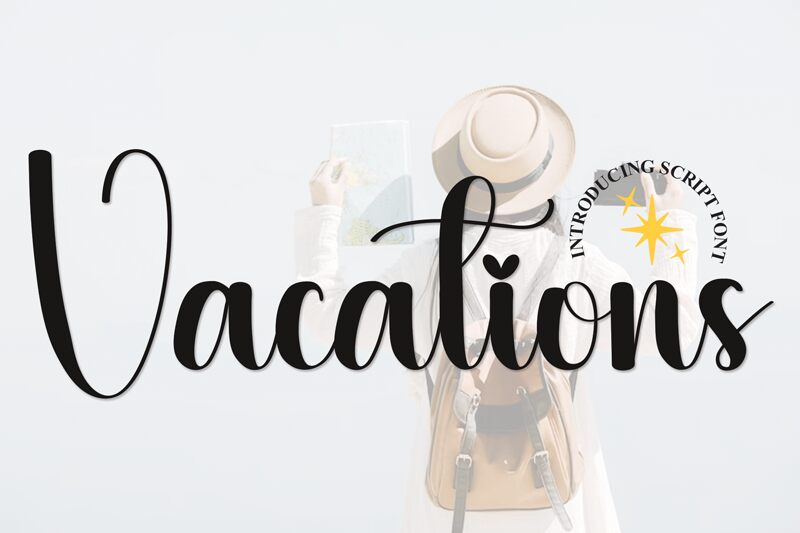 Vacations フォント