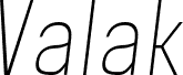 Valak Condensed Light Italic
