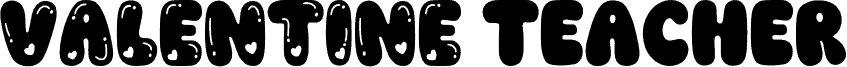 Valentine Teacher Regular