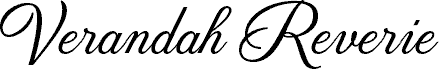 Verandah Reverie PERSONAL USE PERSONAL USE ONLY