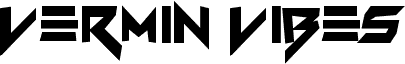 Vermin Vibes Corrupto