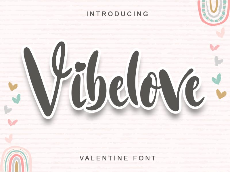 Vibelove Schriftart