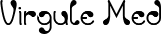 Virgule Medium
