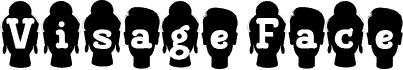 Visage Face Four Schriftart
