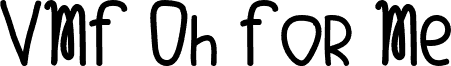 VMF_Oh_ForMe