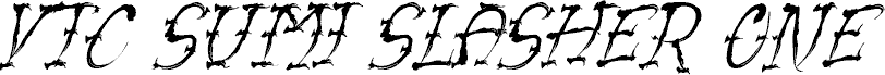VTC-SumiSlasherOne Italic