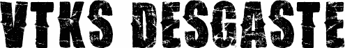 Vtks Desgaste