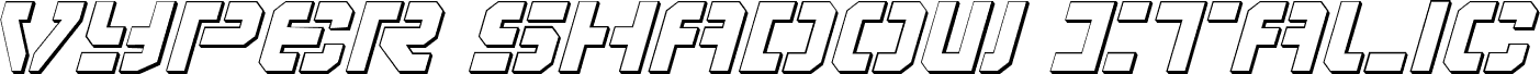 Vyper Shadow Italic