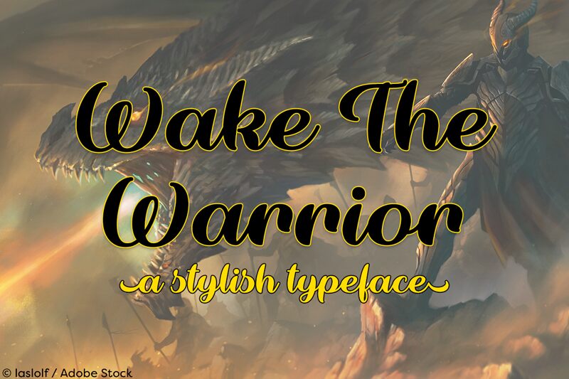 Wake The Warrior Schriftart