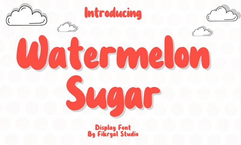 Watermelon Sugar — Schriftpräsentation