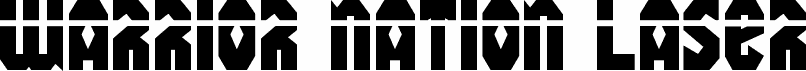 Preview of the Warrior Nation Laser Regular font