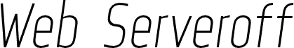 Web Serveroff Italic