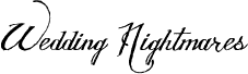Wedding Nightmares Personal Use Italicフォントのプレビュー