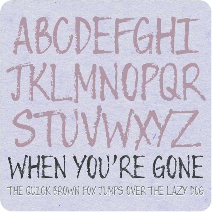 When You're Gone Czcionka