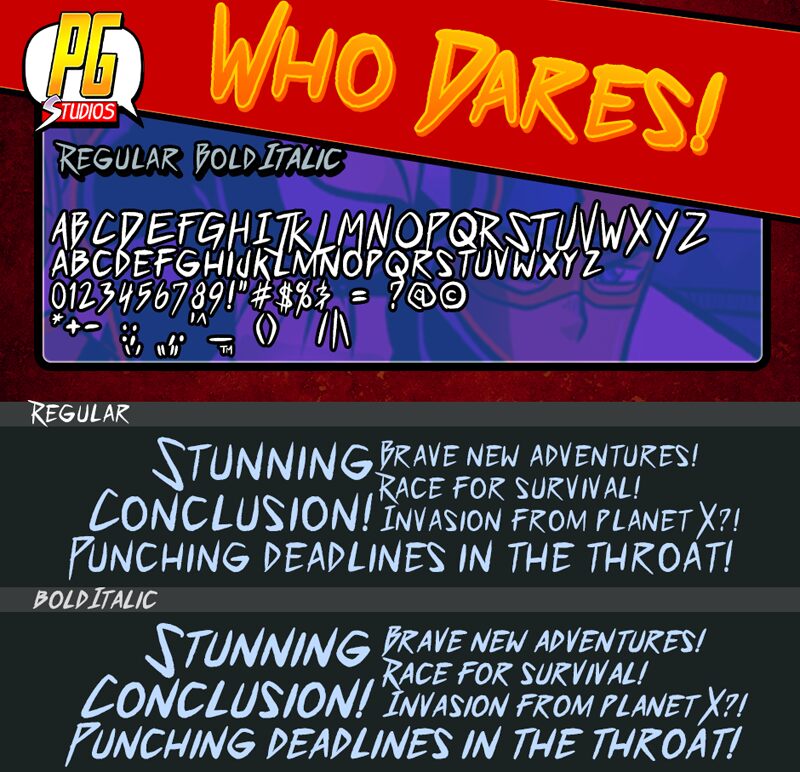 Who Dares?! Schriftart