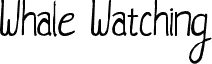 WhaleWatching-Regular