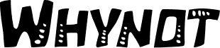Whynot