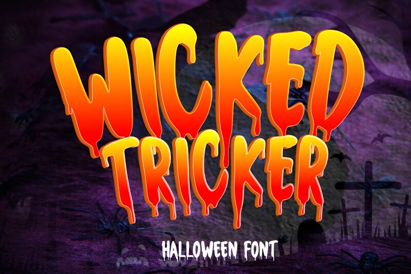 Wicked Tricker Schriftart