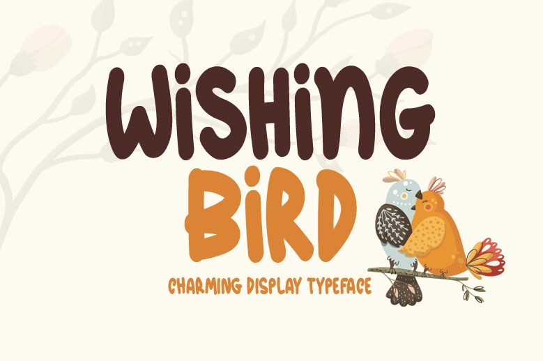 Wishing Bird Schriftart