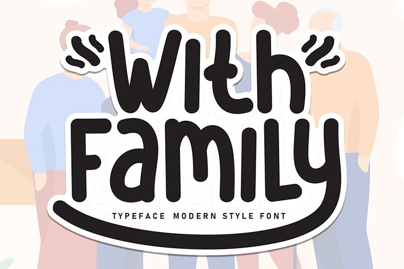 With Family Druh písma