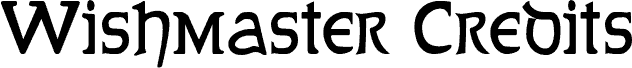 Wishmaster Credits DEMO