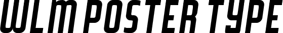 WLM Poster Type Italic