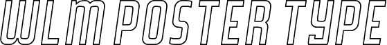 WLM Poster Type Outline Italic