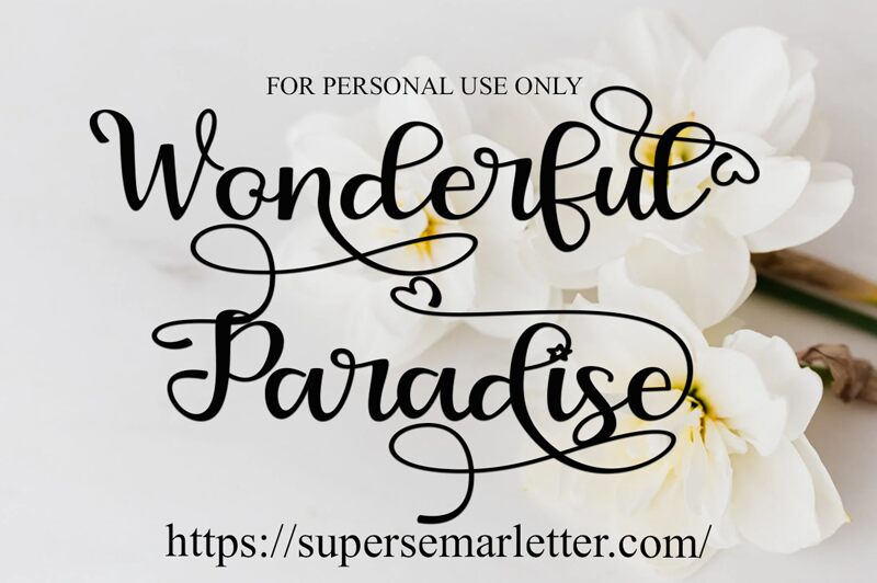 Wonderful Paradise Carattere
