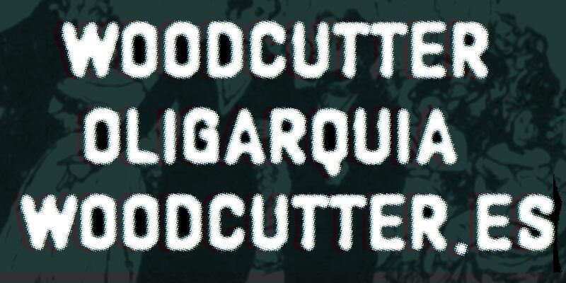Woodcutter oligarquia Schriftart