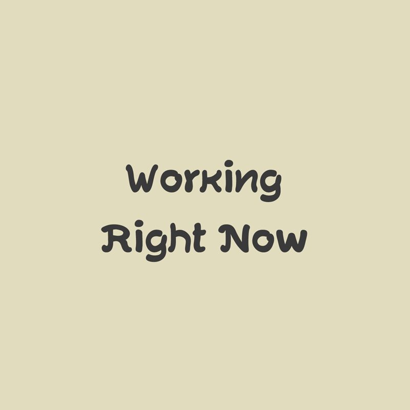 working_right_now Font