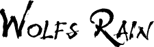 WolfsRain