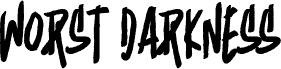Worst Darkness font