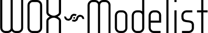 WOX~Modelist Light Demo