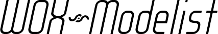 WOX~Modelist Light Italic Demo