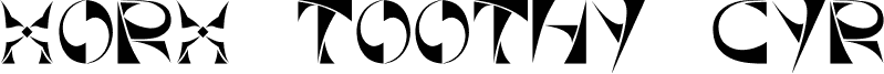 Xorx_Toothy Cyr