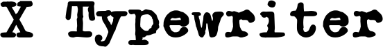 X Typewriter Bold