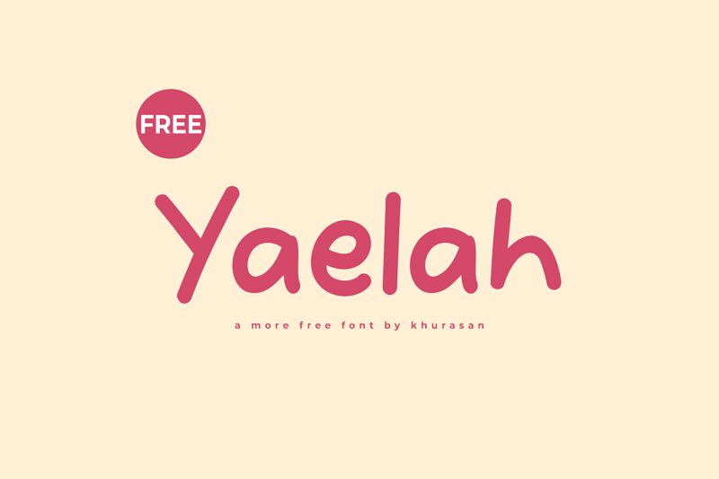 Yaelah Schriftart