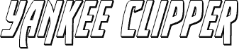Yankee Clipper 3D Italic