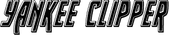 Yankee Clipper Bevel Italic