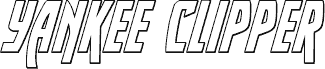 Yankee Clipper Outline Italic