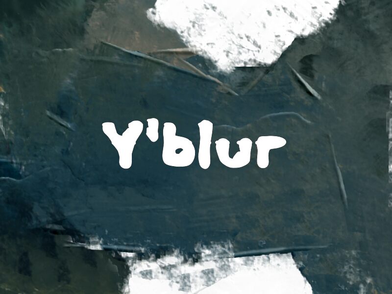 Y'blur Fonte
