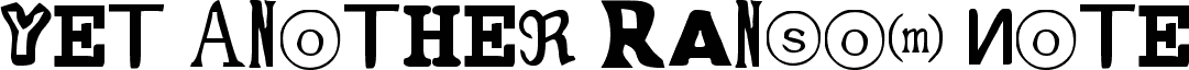 Yet Another Ransom Note
