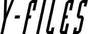 Y-Files Condensed Italic