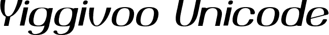 Yiggivoo Unicode  Italic