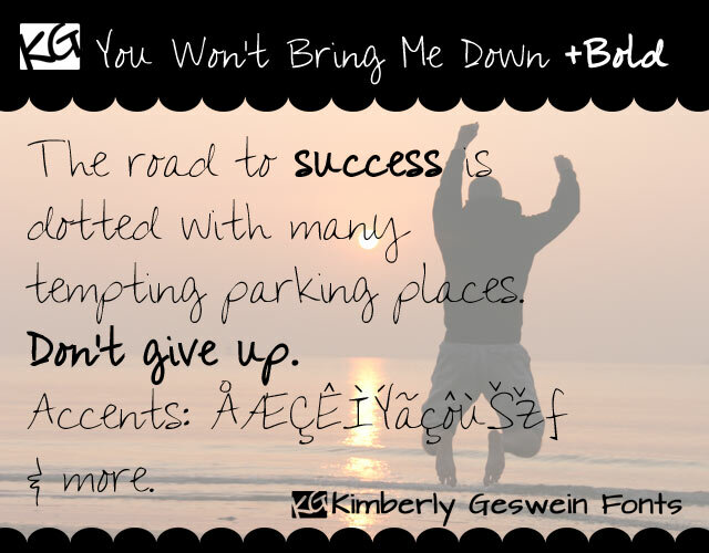 You Wont Bring Me Down Schriftart